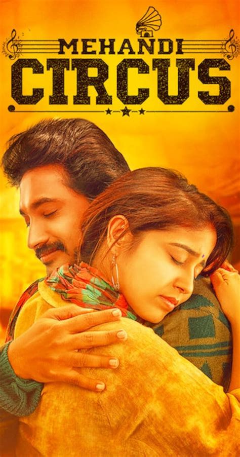 Mehandi circus tamil movie download tamilrockers  A music shop owner falls in love with a girl from a circus troupe that has